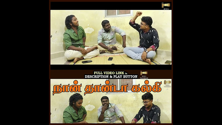 நான் தான்டா கல்கி | தெரியாததை தெரிஞ்சிக்கோ புரியாததை புரிஞ்சிக்கோ | EP -02 | Zenus Entertainment