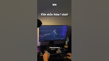 kiên nhẫn.... #trading #podcast #coin #forex #trader