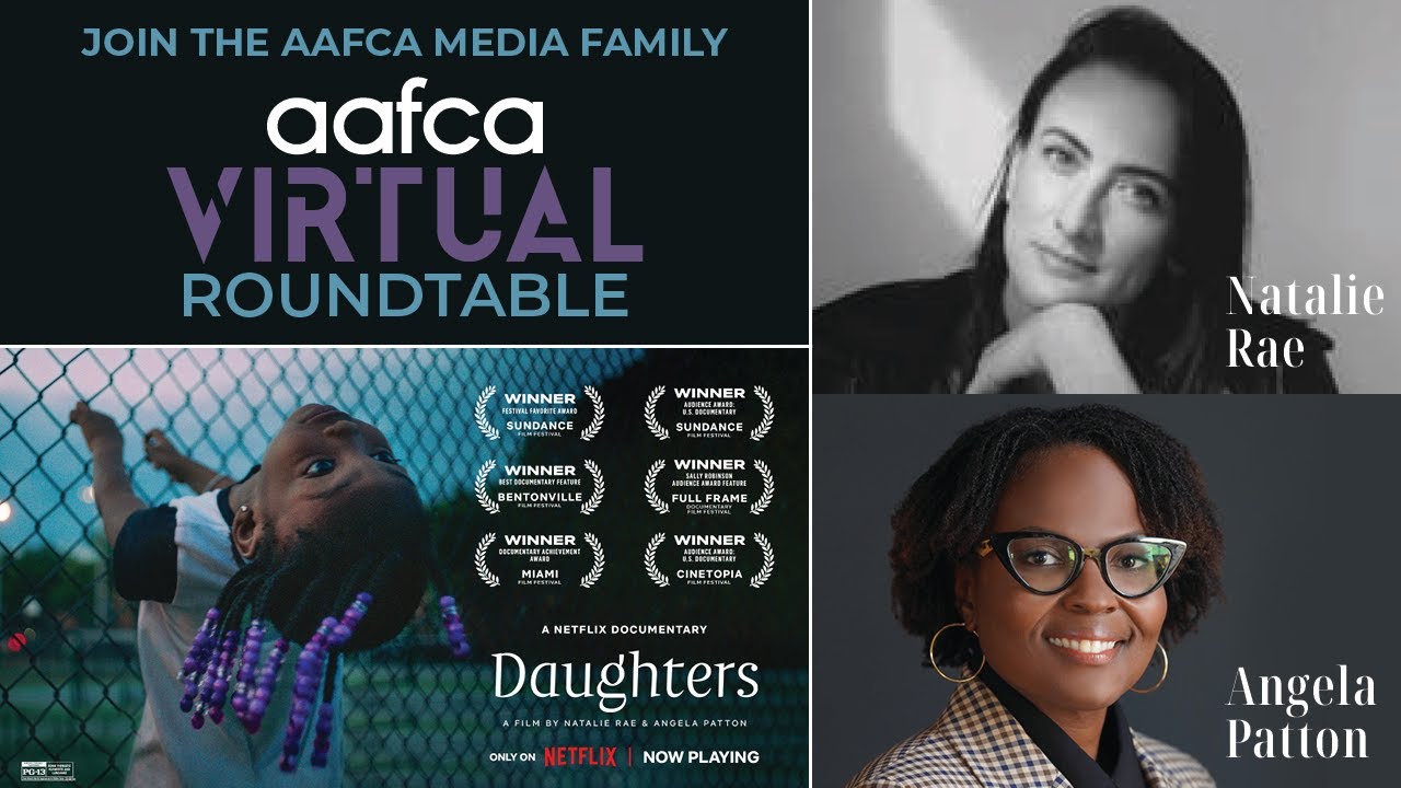 AAFCA Roundtable | Daughters | A Netflix Documentary