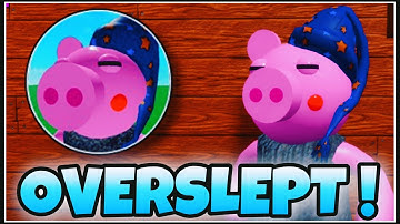 How To Get “OVERSLEPT” BADGE + SLEEPY PIGGY SKIN | Piggy RP : Infection | Roblox