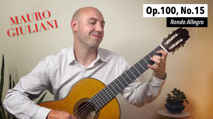 Giuliani - Op.100, No.15 (Rondo Allegro) | Intermediate Classical Guitar Etude | Jonathan Richter