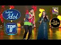 Danish और Sayli की इस Performance के बीच ही झूम उठे सारे | Indian Idol | Top 6