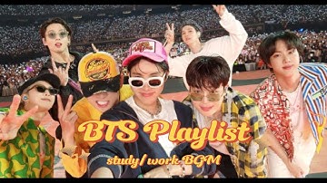 BTS Playlist/study, work bgm (リラックスしたときに聞きたい曲）