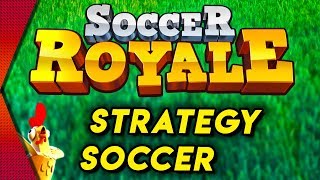 Soccer Royale - PVP FOOTBALL STRATEGY GAME (CLASH ROYALE MEETS SOCCER) | MGQ Ep. 327 screenshot 5