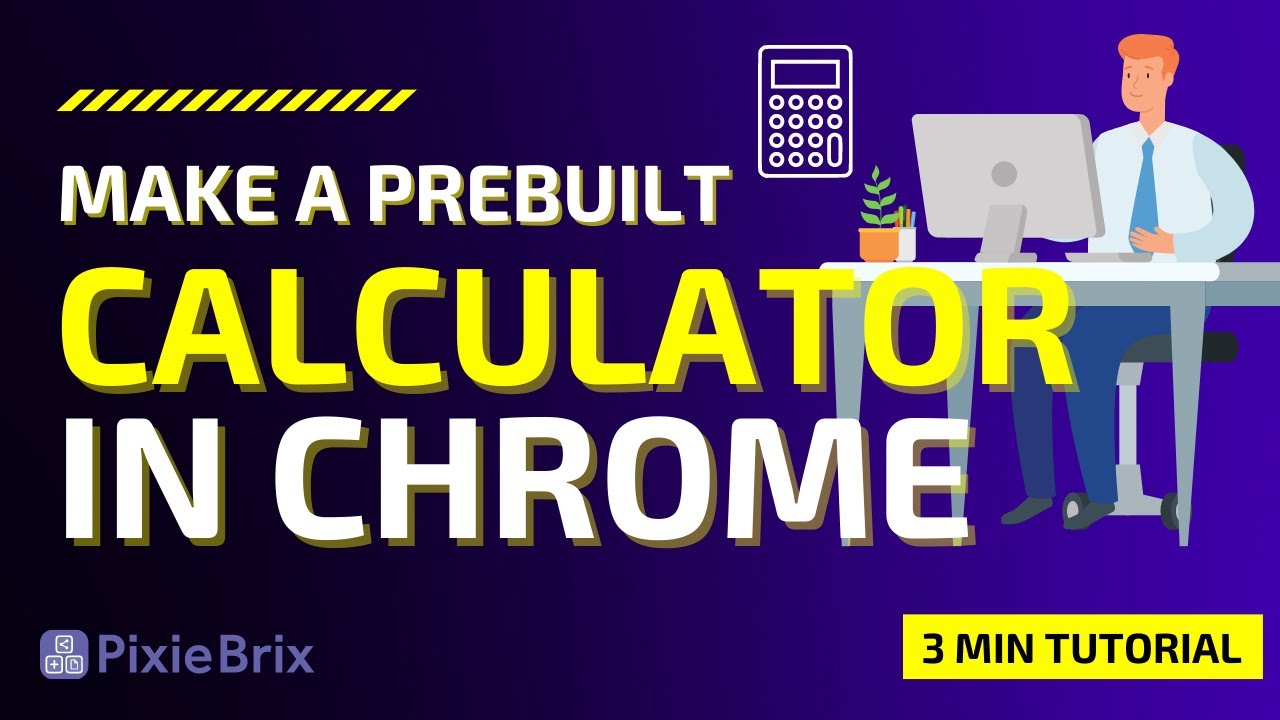 How to Make a Calculator in Chrome