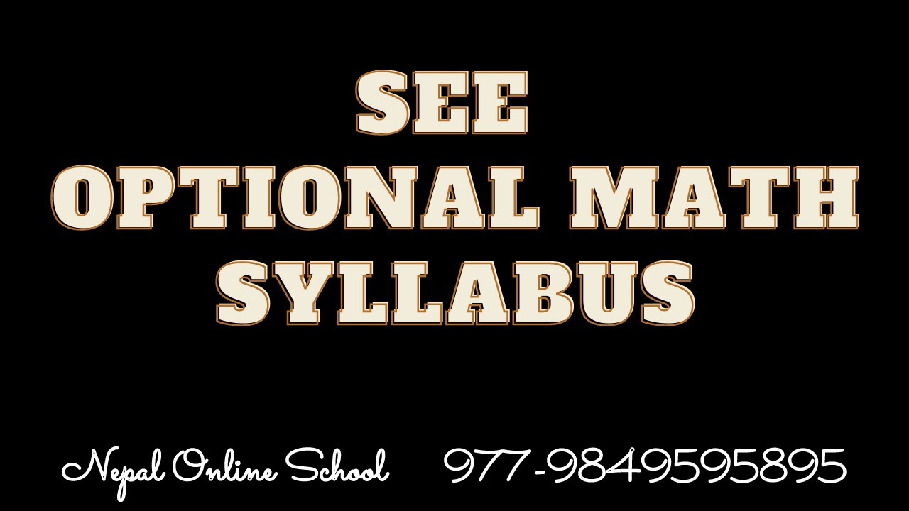 SEE Optional Math Syllabus | SEE Class 10 Optional Math Syllabus ...