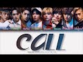 Stray kids CALL [ПЕРЕВОД НА РУССКИЙ/КИРИЛЛИЗАЦИЯ Color Coded Lyrics]