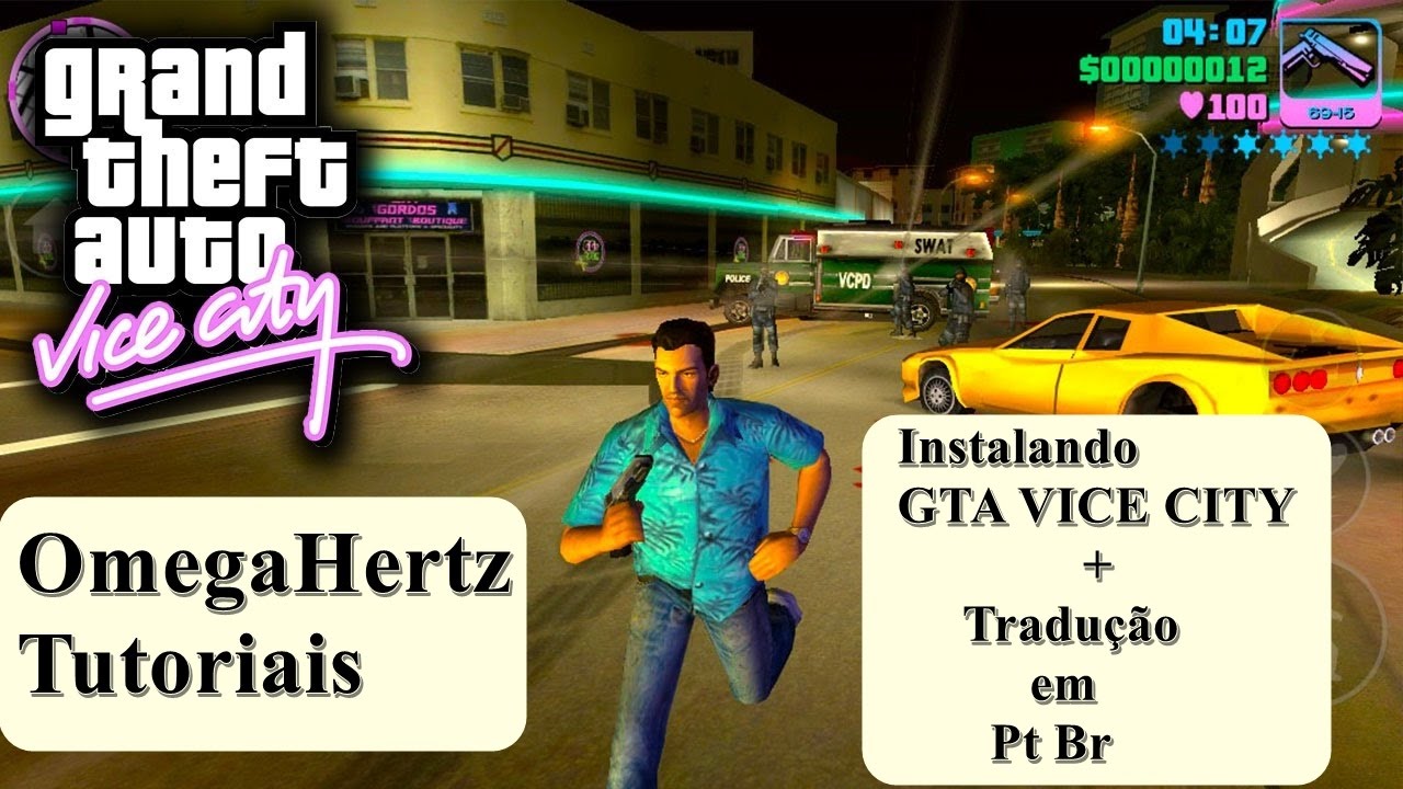 COMO INSTALAR GTA VICE CITY + TRADUÇÃO - YouTube