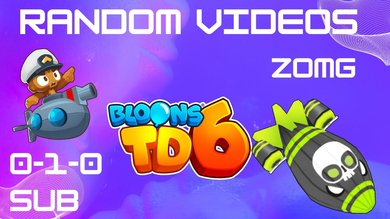 010 SUB VS 1 ZOMG Bloons Tower Defence BTD6 6 YouTube