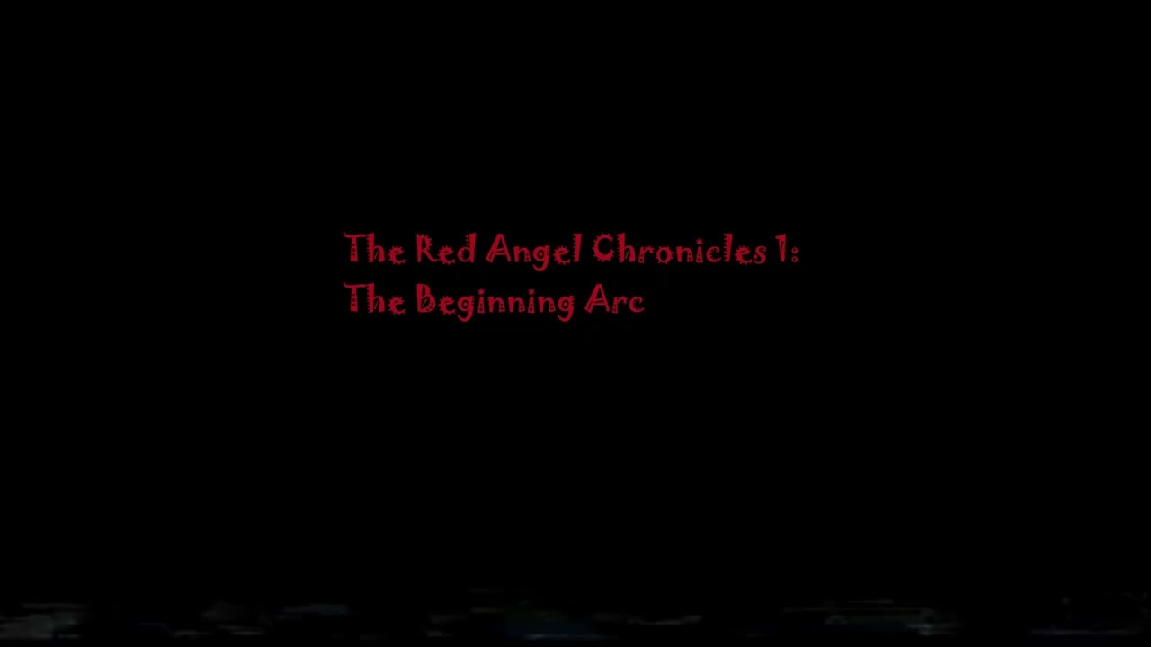 The Red Angel Chronicles 1 Theme