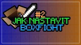 Ako si nastaviť BoxFight server #2