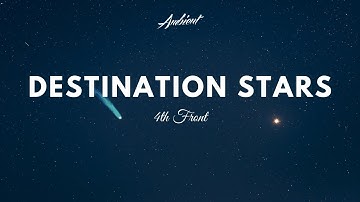 4th Front - Destination Stars (Music Video)