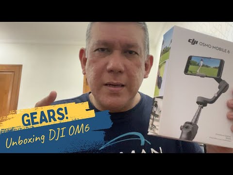 Unboxing DJI OM6