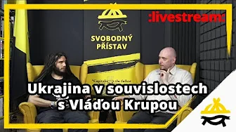 Studio Svobodného přístavu: Ukrajina v souvislostech s Vláďou Krupou