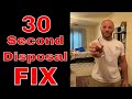 Fix your garbage disposal in 30 seconds
