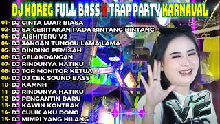 Dj Cinta Luar Biasa Cek Sound Trap Bass Meledak  Bass Gelerr Horeg Terbaru  Album Party Audi
