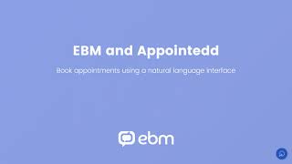 EBM x Appointedd: Book appointments using a natural language interface