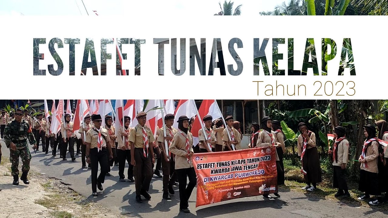 Estafet Tunas Kelapa Kwarda Jawa Tengah Tahun 2023 YouTube