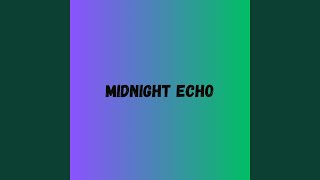 Midnight Echo