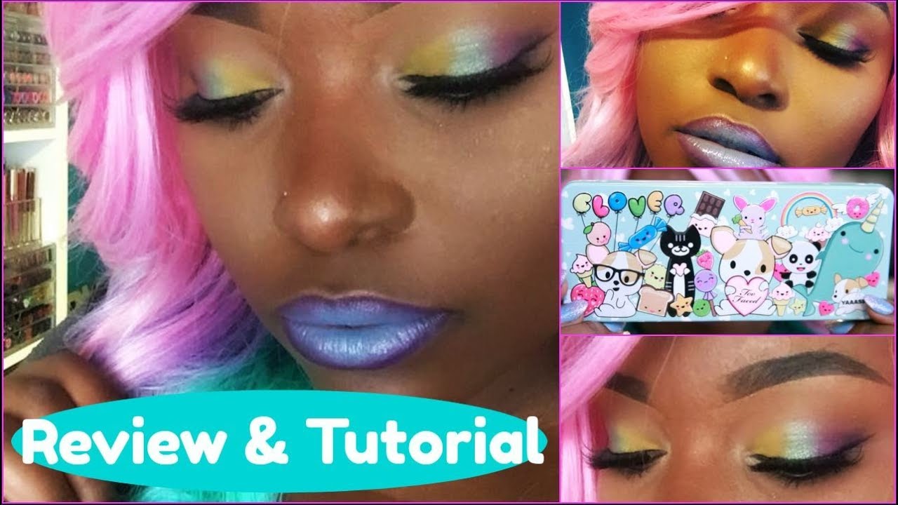 Too Faced Clover Palette! My thoughts and UNICORN inspired look!
