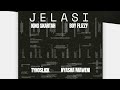King Skartah x Boy Flizzy - Jelasi (Official Audio)