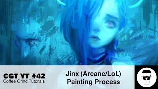 Arcane - Jinx Speed Painting   'Is being an Artist Romanticized?' (CGT YT #42)