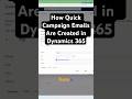 How Quick Campaign Emails Are Created in Dynamics 365 #Dynamics365
