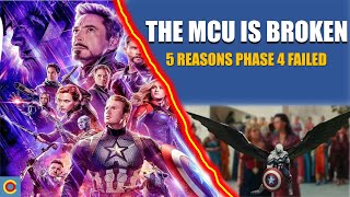 The MCU is BROKEN: 5 Reasons Phase 4 FAILED