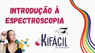Introdução À Espectroscopia