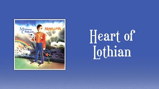 Marillion - Heart of Lothian (sanoitukset)