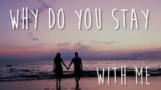 Tana Rose - Why Do You Stay (Official Lyric Video)