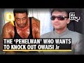 The Former Mr Universe Finalist is Taking on Akbaruddin Owaisi