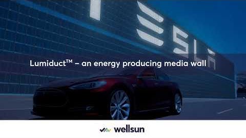 Lumiduct from Wellsun - An Energy Producing Media Wall