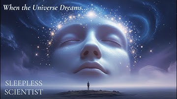 What If All Universes Are Dreams of a Greater Mind? – A Gentle Journey Through Cosmic Wonder