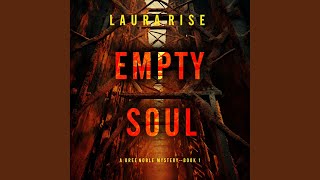 Chapter 54 - Empty Soul (A Bree Noble Suspense Thriller—Book 1)