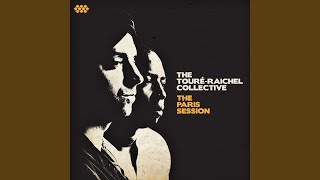 Video thumbnail of "The Touré-Raichel Collective - Alla"