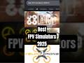 Top 3 FPV Drone Simulators 2025 #fpv #drone #fpvsimulator