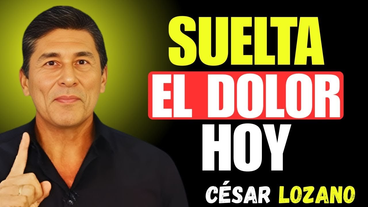 Suelta el dolor y recupera tu paz interior | Dr. César Lozano