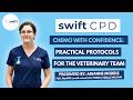 CPD: Chemo with Confidence: Practical Protocols for the Veterinary Team
