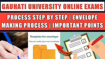 Gauhati University 6th Sem 2020 Online Exams Process (Step By Step)😊|Envelope Making Process At Home