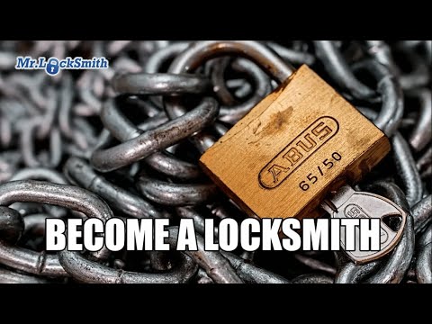 How to Become a Locksmith | Mr. Locksmith™