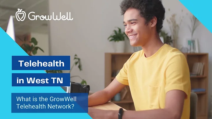 GrowWell Telehealth Network - Serving Rural West TN