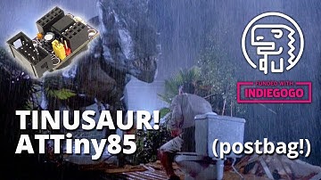 Tinusaur Postbag - Atmel ATTiny85 Development Board And Shields - Indiegogo Campaign - First look