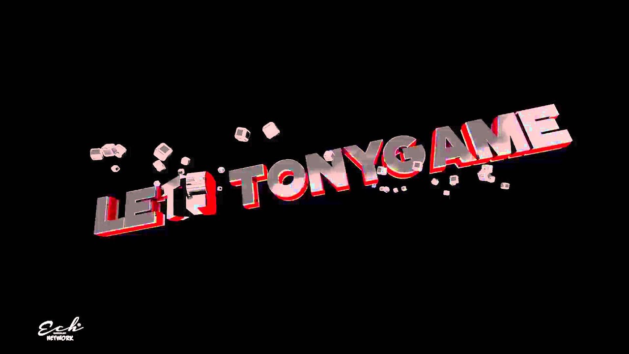 Letstonygame intro - ECH Network