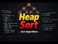Heap Sort | Sorting &amp; Searching | DSA