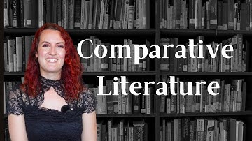 Why study Comparative Literature? Overview and Tipps | The Gothic Bookshelf
