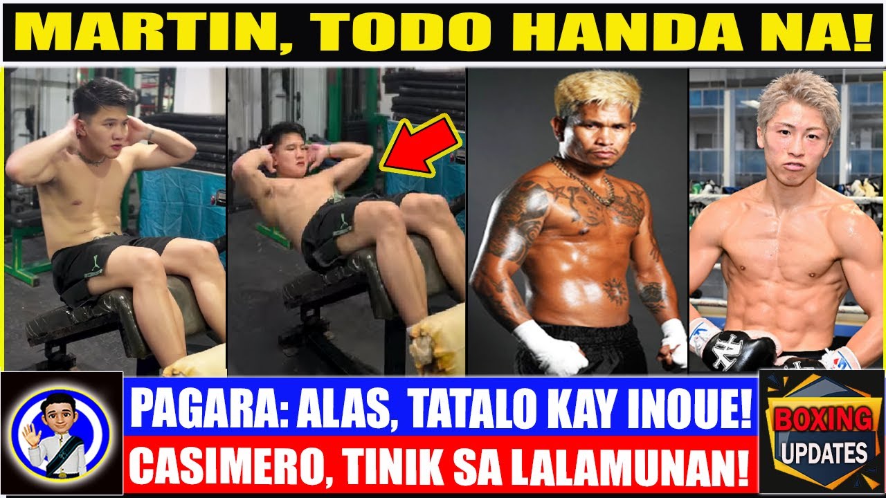 Ayan na! WONDER BOY, seryoso na sa ensayo! Pagara, tiwalang wasak si INOUE kay CASIMERO!