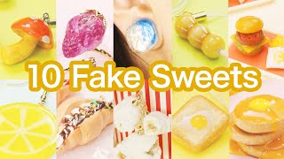 10 Fake Sweets＊10個の本物そっくりフェイクスイーツDIY