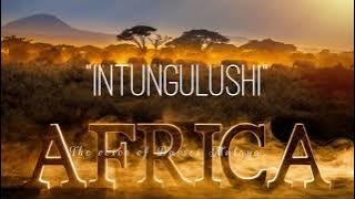 INTUNGULUSHI -The voice of Davies Mulaya.