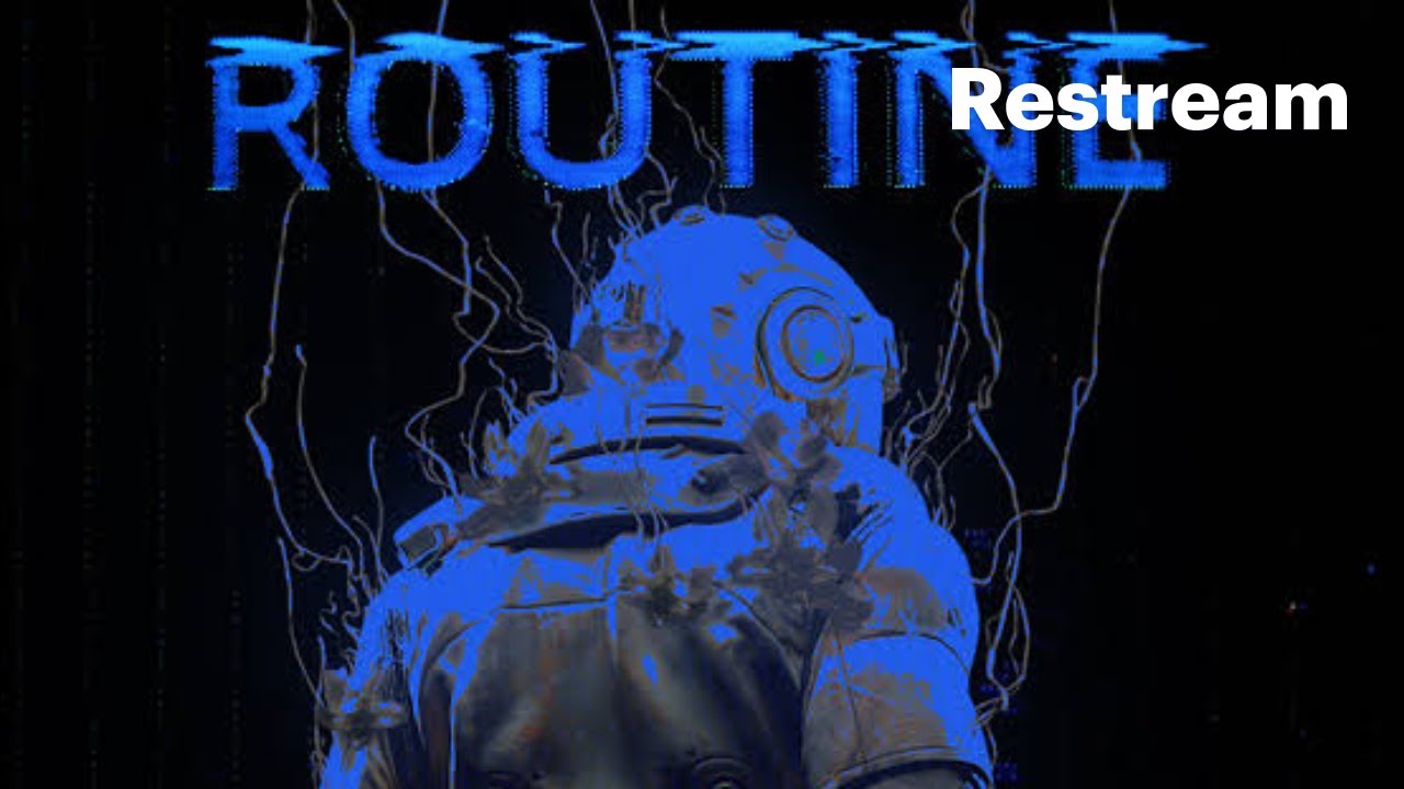 Live Stream - ROUTINE (Pt 3) - YouTube